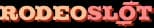 RODEOSLOT